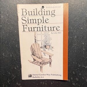 "Building Simple Furniture," by Cathy Baker, [not dated] Storey Bulletin A-6